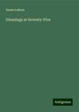 Susan Lukens: Gleanings at Seventy-Five, Buch