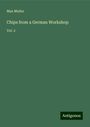 Max Muller: Chips from a German Workshop, Buch