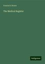 Francis H. Brown: The Medical Register, Buch