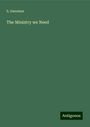 S. Sweetser: The Ministry we Need, Buch