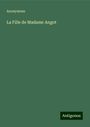 Anonymous: La Fille de Madame Angot, Buch