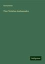 Anonymous: The Christian Ambassador, Buch