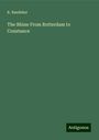 K. Baedeker: The Rhine From Rotterdam to Constance, Buch