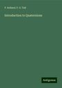 P. Kelland: Introduction to Quaternions, Buch