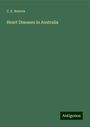 C. E. Reeves: Heart Diseases in Australia, Buch