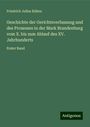 Friedrich Julius Kühns: Geschichte der Gerichtsverfassung und des Prozesses in der Mark Brandenburg vom X. bis zum Ablauf des XV. Jahrhunderts, Buch