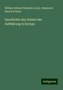 William Edward Hartpole Lecky: Geschichte des Geistes der Aufklärung in Europa, Buch