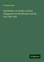 Friedrich Kraft: Geschichte von Gießen und der Umgegend von der ältesten Zeit bis zum Jahr 1265, Buch