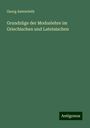 Georg Autenrieth: Grundzüge der Moduslehre im Griechischen und Lateinischen, Buch