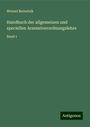 Wenzel Bernetzik: Handbuch der allgemeinen und speciellen Arzeneiverordnungslehre, Buch