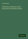 Joseph Dippel: Handbuch der Ästhetik und der Geschichte der bildenden Künste, Buch