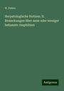 W. Peters: Herpetologische Notizen. II. Bemerkungen über neue oder weniger bekannte Amphibien, Buch