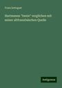 Franz Settegast: Hartmanns "Iwein" verglichen mit seiner altfranzösischen Quelle, Buch