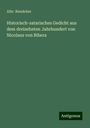 Albr. Rienäcker: Historisch-satarisches Gedicht aus dem dreizehnten Jahrhundert von Nicolaus von Bibera, Buch