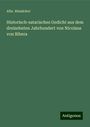 Albr. Rienäcker: Historisch-satarisches Gedicht aus dem dreizehnten Jahrhundert von Nicolaus von Bibera, Buch