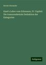 Bernát Alexander: Kant's Lehre vom Erkennen, IV. Capitel: Die transcendentale Deduktion der Kategorien, Buch