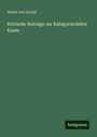 Anton von Leclair: Kritische Beiträge zur Kategorienlehre Kants, Buch