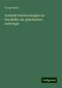 Georg Finsler: Kritische Untersuchungen zur Geschichte der griechischen Anthologie, Buch