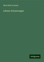 Marie Belli-Gontard: Lebens-Erinnerungen, Buch