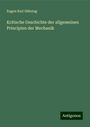 Eugen Karl Dühring: Kritische Geschichte der allgemeinen Principien der Mechanik, Buch