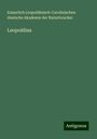 Kaiserlich Leopoldinisch-Carolinischen deutsche Akademie der Naturforscher: Leopoldina, Buch