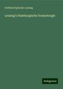 Gotthold Ephraim Lessing: Lessing's Hamburgische Dramaturgie, Buch