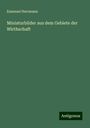 Emanuel Herrmann: Miniaturbilder aus dem Gebiete der Wirthschaft, Buch