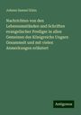 Johann Samuel Klein: Nachrichten von den Lebensumständen und Schriften evangelischer Prediger in allen Gemeinen des Königreichs Ungarn Gesammelt und mit vielen Anmerkungen erläutert, Buch