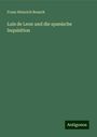 Franz Heinrich Reusch: Luis de Leon und die spanische Inquisition, Buch