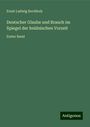 Ernst Ludwig Rochholz: Deutscher Glaube und Brauch im Spiegel der heidnischen Vorzeit, Buch