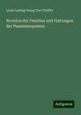 Louis Ludwig Georg Carl Pfeiffer: Revision der Familien und Gattungen der Pneumonopomen, Buch