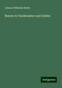 Johann Wilhelm Helfer: Reisen in Vorderasien und Indien, Buch