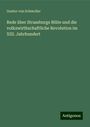 Gustav Von Schmoller: Rede über Strassburgs Blüte und die volkswirthschaftliche Revolution im XIII. Jahrhundert, Buch