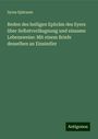 Syrus Ephraem: Reden des heiligen Ephräm des Syers über Selbstverläugnung und einsame Lebensweise: Mit einem Briefe desselben an Einsiedler, Buch