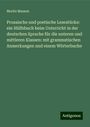 Moritz Masson: Prosaische und poetische Lesestücke: ein Hülfsbuch beim Unterricht in der deutschen Sprache für die unteren und mittleren Klassen: mit grammatischen Anmerkungen und einem Wörterbuche, Buch