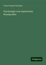 Franz Clemens Brentano: Psychologie vom empirischen Standpunkte, Buch