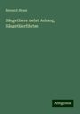 Bernard Altum: Säugethiere: nebst Anhang, Säugethierfährten, Buch