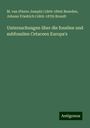 M. van Beneden (Pierre Joseph) (): Untersuchungen über die fossilen und subfossilen Cetaceen Europa's, Buch