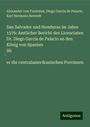 Alexander von Frantzius: San Salvador und Honduras im Jahre 1576: Amtlicher Bericht des Licenciaten Dr. Diego Garcia de Palacio an den König von Spanien üb¿er die centralamerikanischen Provinzen, Buch