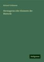 Richard Volkmann: Hermagoras oder Elemente der Rhetorik, Buch