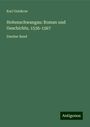 Karl Gutzkow: Hohenschwangau: Roman und Geschichte, 1536-1567, Buch