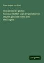 Franz August von Etzel: Geschichte der großen National-Mutter-Loge der preußischen Staaten genannt zu den drei Weltkugeln, Buch