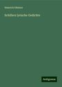 Heinrich Düntzer: Schillers lyrische Gedichte, Buch