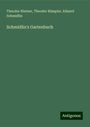 Theodor Nietner: Schmidlin's Gartenbuch, Buch