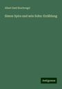 Albert Emil Brachvogel: Simon Spira und sein Sohn: Erzählung, Buch