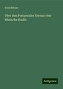 Ernst Börner: Uber den Puerperalen Uterus: eine klinische Studie, Buch