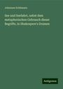 Johannes Schümann: See und Seefahrt, nebst dem metaphorischen Gebrauch dieser Begriffe, in Shakespere's Dramen, Buch