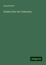 Eduard Reich: Studien über die Volksseele, Buch