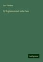 Carl Fliedner: Syllogismus und induction, Buch