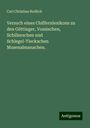 Carl Christian Redlich: Versuch eines Chiffernlexikons zu den Göttinger, Vossischen, Schillerschen und Schlegel-Tieckschen Musenalmanachen., Buch